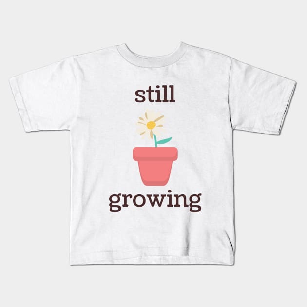 Still Growing Daisy Kids T-Shirt by ThievingNargles